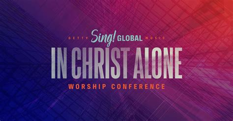 Breakout Sessions Sing Global 2021 · Getty Music Worship Conference
