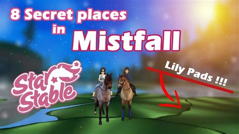 8 Secret Places In Mistfall Star Stable Youtube