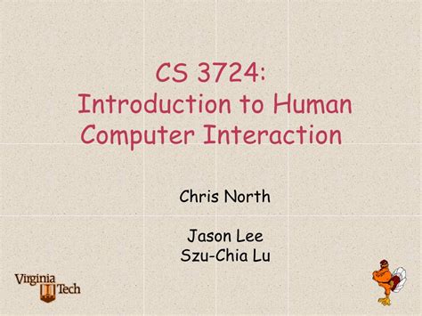 Ppt Cs 3724 Introduction To Human Computer Interaction Powerpoint