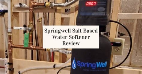 Springwell Salt Based Water Softener Review 2022 Jug Free