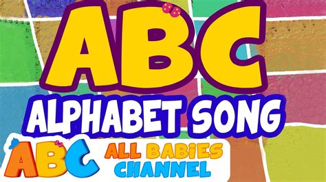 All Babies Channel Abc Alphabet Song Learn Alphabets And Sing Along