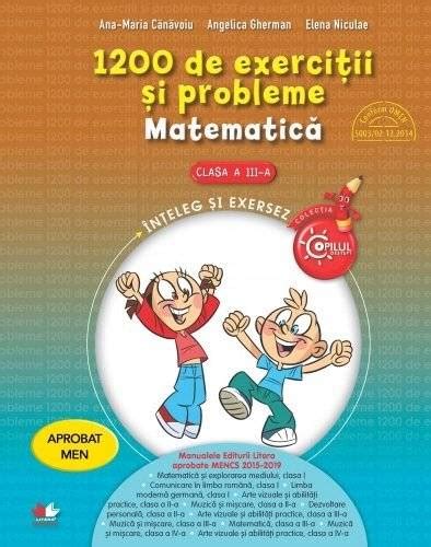 1200 De Exercitii şi Probleme Matematica Clasa A Iii A