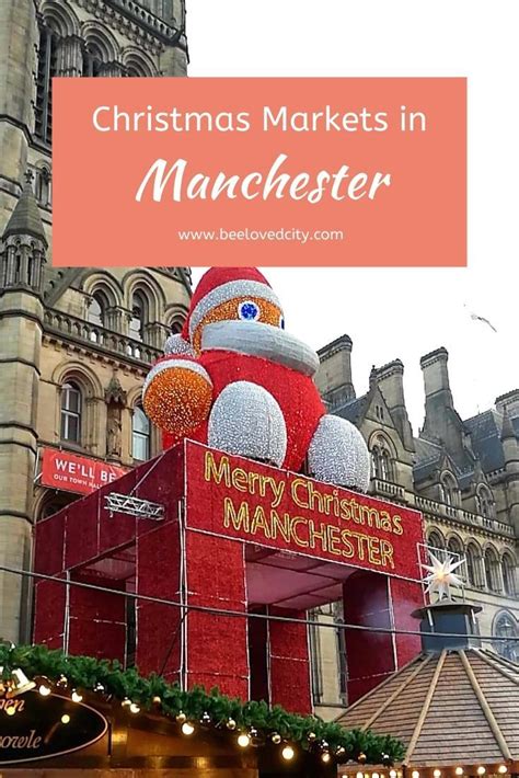 Manchester Christmas Markets The Ultimate Guide Beeloved City