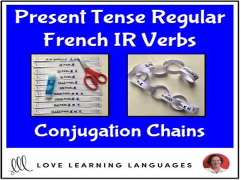 Present Tense French Ir Verbs Primary French Conjugation Chains Cut