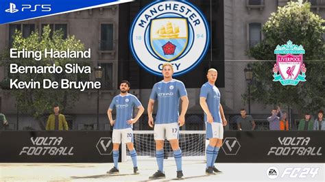 FIFA 24 Man City Vs Liverpool De Bruyne Haaland Silva Vs Liverpool