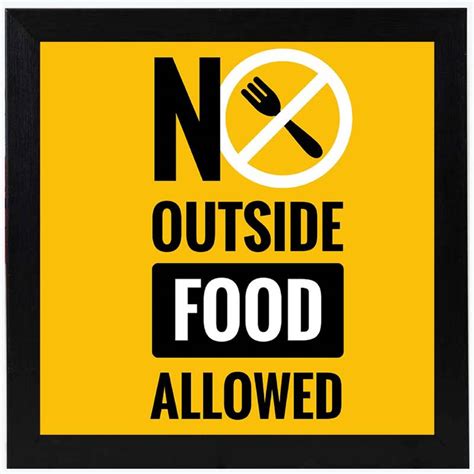 No Outside Food Allowed Postermonk 3470448