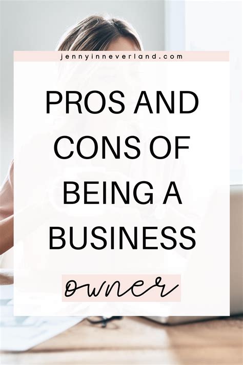 Pros And Cons Of Having Your Own Business · Jenny In Neverland Success