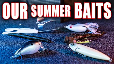 The Late Summer Bass Baits That Work For Us Anyway YouTube