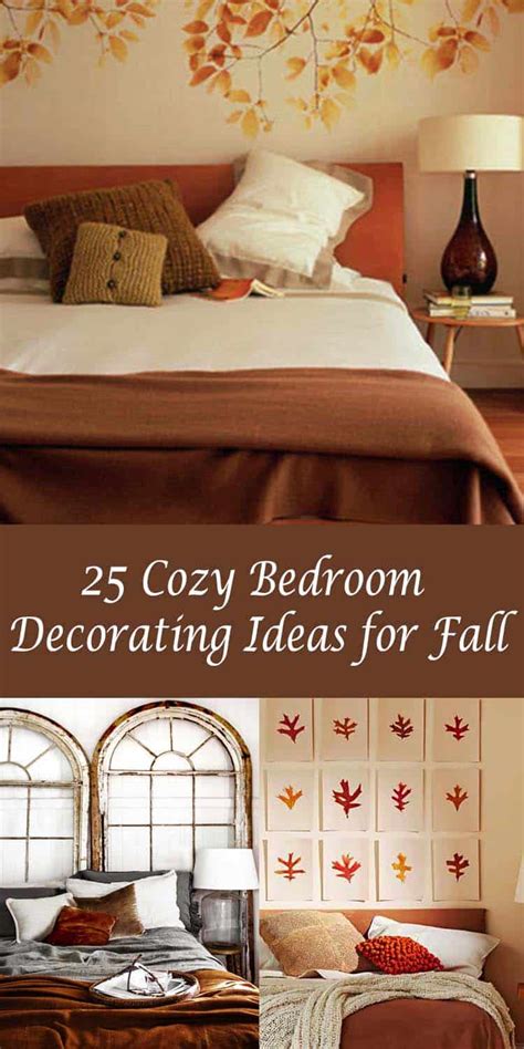 Follow these bedroom decorating tips to create a dreamy space you'll love. 25 Insanely cozy ways to decorate your bedroom for fall