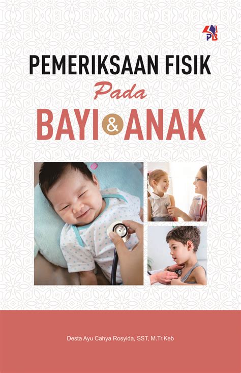 Pemeriksaan Fisik pada Bayi & Anak – Pustaka Baru Press