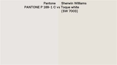 Pantone P 169 1 C Vs Sherwin Williams Toque White Sw 7003 Side By