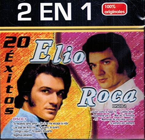 Elio Roca Elio Roca 2 Discos En 1 20 Exitos Originales Mozart