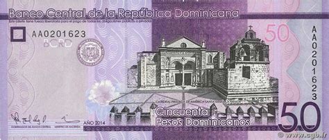 50 Pesos Dominicanos RÉpublique Dominicaine 2014 P189 B938044 Billets