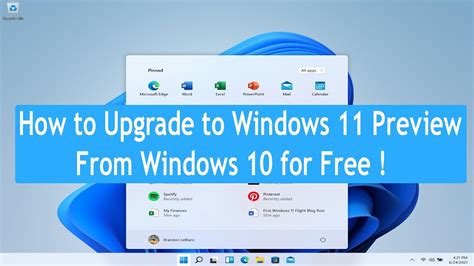 How To Upgrade To Windows 11 Preview For Free Update Windows 10 To