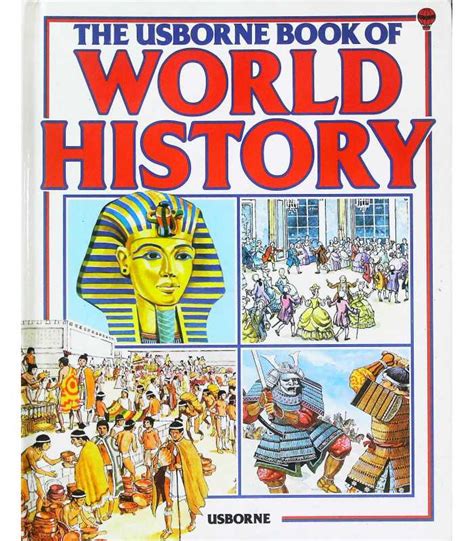 The Usborne Book Of World History Anne Millard 9780860209591