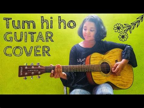 Guitar Cover By Me Anvi Agarwal Youtube