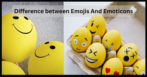 Emoji Vs Emoticons The Difference Between Emoji And Emoticon