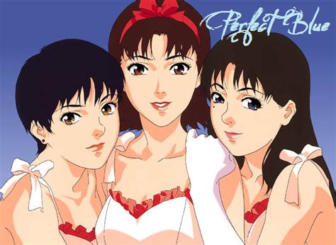 Almost entirely averted in this movie, in that it avoids the typical. 【今敏 監督作品】「パーフェクトブルー（PERFECT BLUE）」登場人物・キャラクターまとめ - NAVER まとめ