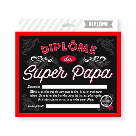 Ce livre est vraiment bon et aussi absolument ajouter à notre connaissance après l'avoir lu. Diplôme Super Papa - Cadogenio.fr