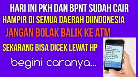 CARA CEK APAKAH PKH DAN BPNT SUDAH CAIR ATAU BELUM TANPA KE ATM