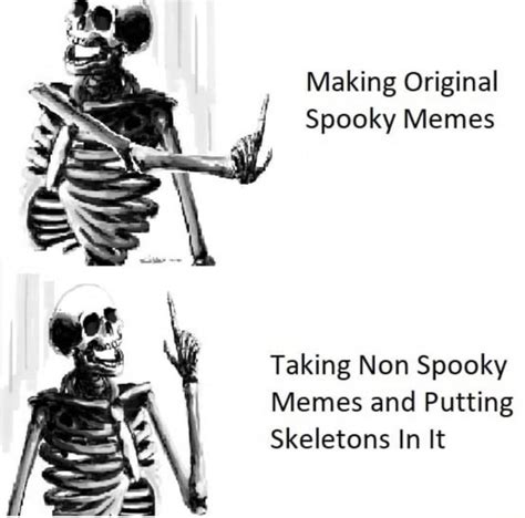 Making Original Spooky Memes Taking Non Spooky Memes And Putting