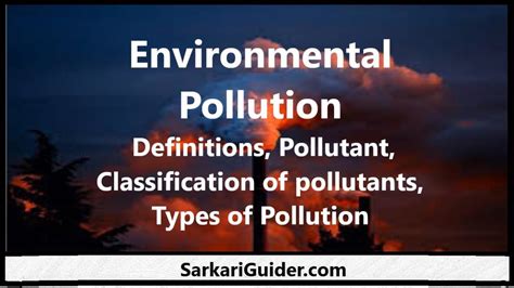 Environmental Pollution Definitions Pollutant Types Of Pollution