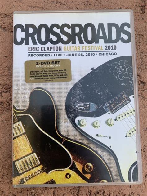 Eric Clapton Crossroads Guitar Festival 2010 Two Dvd Set Ebay