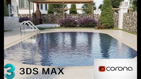 How To Make Realistic Water Material For The Pool Corona Rendering