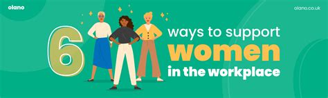 6 Ways To Support Women In The Workplace Olano