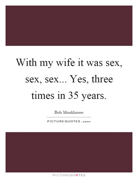 Sex Quotes Sex Sayings Sex Picture Quotes Page 8