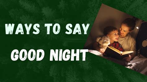 Ways To Say Good Night How To Say Cute Good Night Mouree Crafts