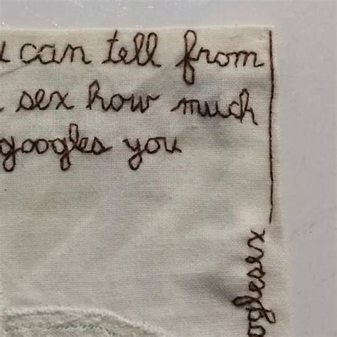 Iviva Olenick Can Tell From The Sex Written Embroidery On Fabric For Sale At 1stdibs