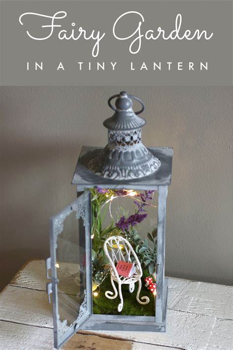 Fairy Garden In A Lantern Fairy Garden Diy
