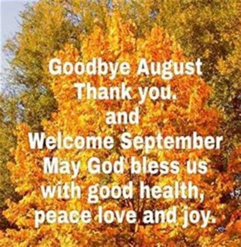 Goodbye August Hello September Month Quotes Hello September Quotes
