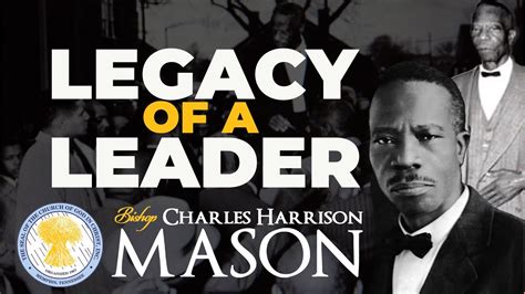 Legacy Of A Leader Bishop Charles Harrison Mason 1991 Youtube