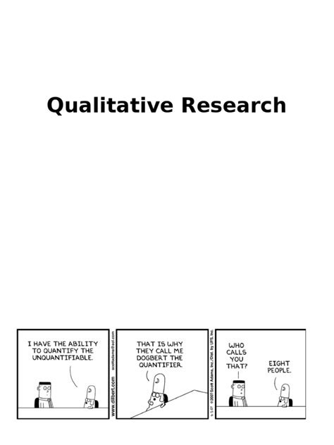 For example, a quantitative study may find that students who are taught composition using a process. Qualitative Research | Qualitative Research | Ethnography