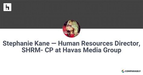 Stephanie Kane — Human Resources Director Shrm Cp At Havas Media