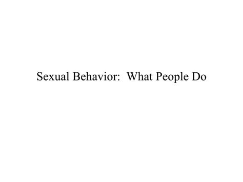 ppt sexual behavior what people do powerpoint presentation free download id 9242909
