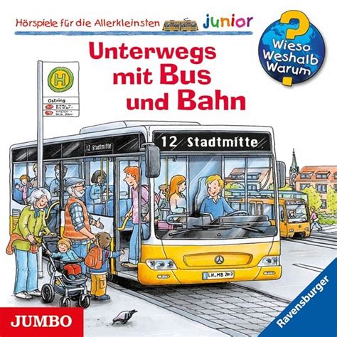 Unterwegs Mit Bus Und Bahn Wieso Weshalb Warum Junior Bd63 Cd