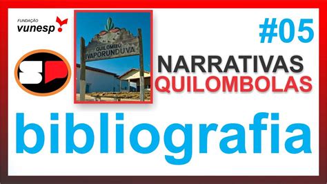 Bibliografia Narrativas Quilombolas O U Dos S Silva S