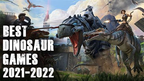 Top Best Dinosaur Games Youtube