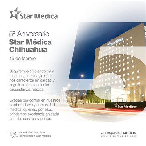 Star Médica En Star Médica Chihuahua Cumplimos 5 Años