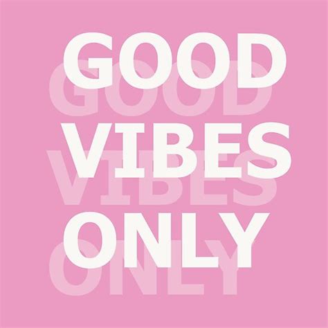 Good Vibes Only Pink Posters By Amyjacksonart Redbubble
