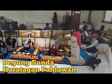 Gamelan Degung Sunda Karatagan Pahlawan Youtube