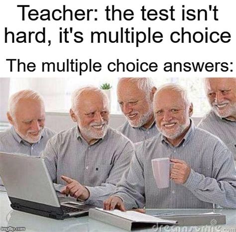 Fun Multiple Choice Exam Meme