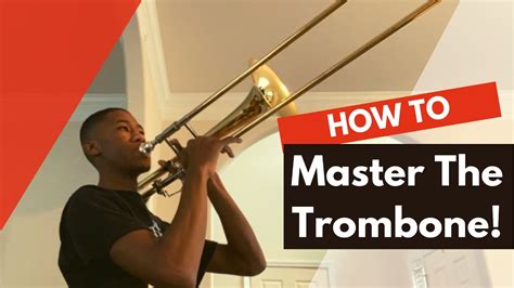 How To Play The Trombone Youtube