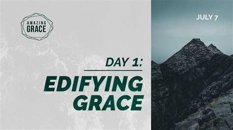 Day 1 Edifying Grace Victory Honor God Make Disciples