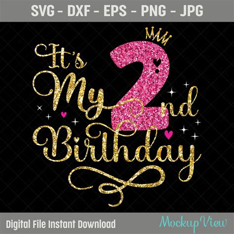 Its My 2nd Birthday Svg Two Years Old Birthday Girl Etsy Uk