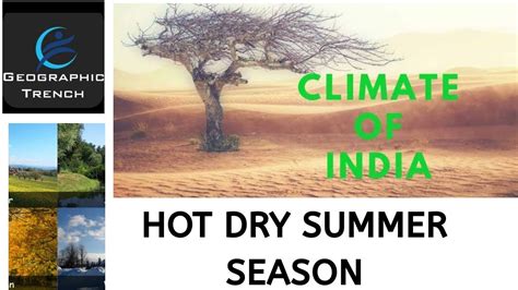 Climate Of India 2 Hot Dry Summer Season By Ankit Gupta Youtube