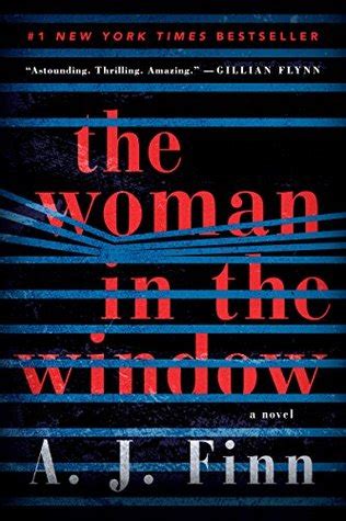 The topics, or tips, or whatever you want to call them, were. The Woman in the Window by A.J. Finn
